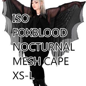 IN SEARCH OF FOXBLOOD NOCTURNAL MESH CAPE XS-L